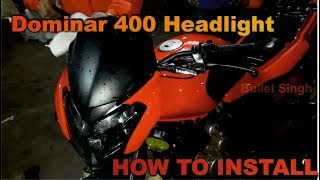 how to install dominar 400 headlight in motorcycles  install yelloy LED fog light [upl. by Ellezig]