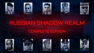 Russian Shadow Realm Complete Edition [upl. by Delfeena]