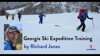 Training for ski expeditions in Svaneti Georgia a webinar by Richard Jones [upl. by Alisander]