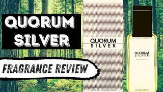 QUORUM SILVER  FRAGRANCE REVIEW  MY FAVOURITE REDISCOVERY OF 2020 [upl. by Enelyar]