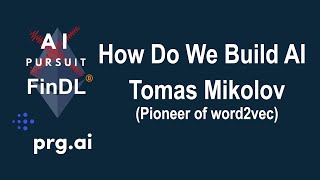 AI  How do we build AI by Tomas Mikolov word2vec embedding  prgai [upl. by Assilav]