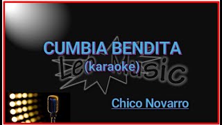 Ch Novarro  Cumbia bendita karaoke [upl. by Lielos]