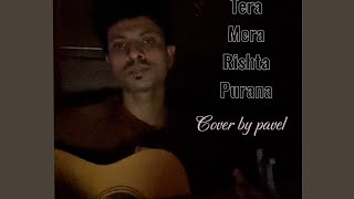 Tera mera rishta puranaunplugged live coverAwarapanBy Divesh Saini [upl. by Giannini816]