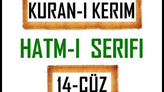 Kuran 14 CÜZ Kuran Kerim Hatmi Şerif Hatim arapça türkçe mukabele Quran muslim islam [upl. by Lubin]