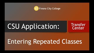 CSU Application Transcript EntryEntering Repeat Classes [upl. by Caundra]