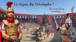 Puy du Fou  Le Signe du Triomphe nouveauté Grand Final  HD [upl. by Selbbep]