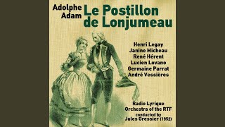 Le Postillon de Lonjumeau Act I [upl. by Knight330]