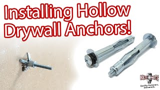 Hollow Drywall Anchors Explained amp How To Install Them [upl. by Norby953]