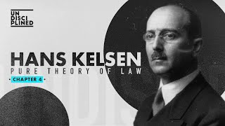 Hans Kelsens Pure Theory of Law Ch4 [upl. by Wun213]