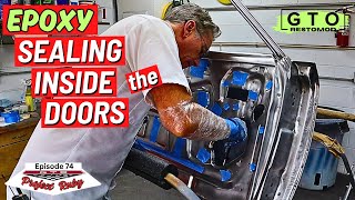 Prepping the Doors for Epoxy  GTO RestoMod Ep 74 [upl. by Aisena34]