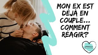 Mon Ex est déjà en couple et ne respecte pas le délai de carence amoureuse que faire [upl. by Hanus]