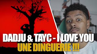 On réagit à Dadju amp Tayc  I love you  REACTION amp AVIS [upl. by Franza682]