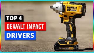 Best Dewalt Impact Drivers in 2024 [upl. by Wilterdink]