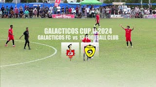 FULL MATCH GALACTICOS FC VS 13 FOOTBALL CLUB [upl. by Hanala]