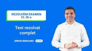 EȘANTION CL 9 MATEMATICA Test 1 rezolvat complet Live cu Sergiu Budaianu [upl. by Nezam]