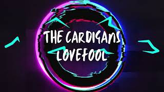 The Cardigans  Lovefool Club Edit [upl. by Ttej]