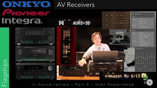 Part 4  Integra Pioneer Onkyo Flagships  In House Review  User Experience [upl. by Dich337]