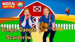 Dingle Dangle Scarecrow  Kids song  Musical Mayhem [upl. by Anurag]