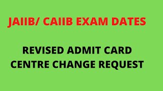 JAIIBCAIIB New Exam Dates 2021 [upl. by Tneciv]