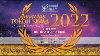 Anugerah Tokoh Siswa 2022 Universiti Malaysia Perlis [upl. by Kilian]