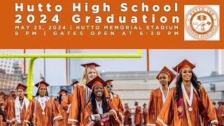 2024 Hutto ISD Graduation [upl. by Anegal]