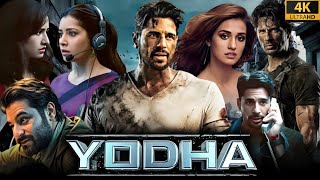 Yodha Full Movie HD  Sidharth Malhotra Raashii Khanna Disha Patani  1080p HD Facts amp Review [upl. by Heimer]