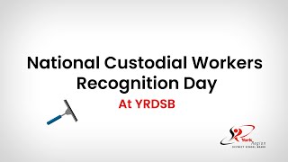 National Custodial Workers Recognition Day at YRDSB [upl. by Wershba]