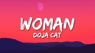 Doja Cat  Woman Lyrics quotLet me be your womanquot [upl. by Zephan141]