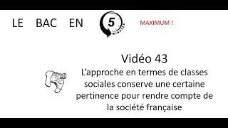 Lapproche en termes de classes sociales est toujours pertinente Le bac en 5 minutes épisode 43 [upl. by Jena]