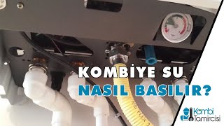 Kombiye Su Basma nasıl yapılır  Kombitamircisicomtr [upl. by Aiseneg]