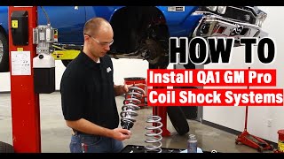 How To Installing QA1 GM Pro Coil Coilover Shock Systems [upl. by Nnaes]