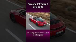 Porsche 911 Targa 4 GTS 2025 [upl. by Eiramyma]