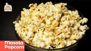 పాప్ కార్న్  Basic Popcorns with Turmeric Flavored and Masala Popcorn Recipe [upl. by Einreb540]