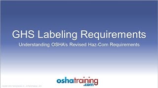 Free OSHA Training Tutorial  Understanding the GHS Labeling System [upl. by Goulet]