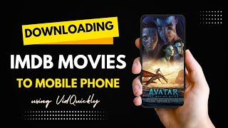 Simple Steps to Download IMDb Films on Mobile No Extensions Free amp Secure [upl. by Menon]