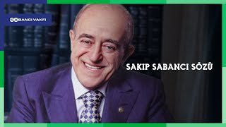 Sakıp Sabancı Sözü [upl. by Merceer]