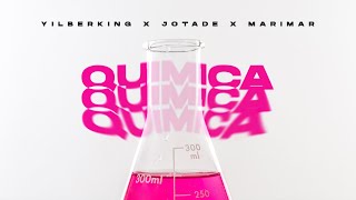 YilberKing  Química  Ft MariMar amp JotaDeJuan   Oficial Audio [upl. by Gracye]