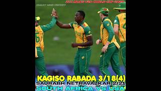 Kagiso Rabada Bowling 🔥sa vs Usa Saurabh Netravalkar Yorker 💥💯 [upl. by Henricks722]