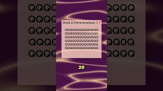 Dove si trova la lettera O  test quiz intelligenza enigma logica [upl. by Mettah]