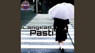 Langkah Pasti [upl. by Pillow]