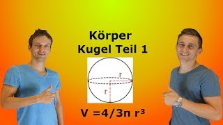 Körper  Kugel Teil 1 mit AufgabenLösung [upl. by Johnsson]