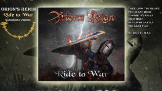 ORIONS REIGN  Ride to War  Official Symphonic Version [upl. by Ridan440]