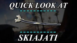 Warframe  Quick Look At Skiajati 12 Forma [upl. by Leach432]