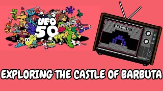 UFO 50 Exploring The Castle of BARBUTA [upl. by Garibold]