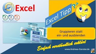 Mit Gruppierung Spalten ein und ausblenden statt einfaches Ausblenden Excel Tipp 12711 [upl. by Namruht485]