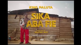 King Paluta  Sika Aba Fie Official Music Video [upl. by Retrak]