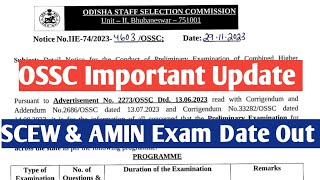 OSSC AMIN SCEW Exam Date Out  OSSC CHSL Exam Date out  available Admit Card [upl. by Silvestro]