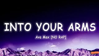 Witt Lowry  Into Your Arms Lyrics ft Ava Max MessixLyrics10 [upl. by Rosita59]