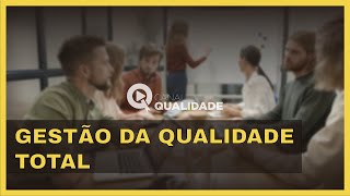 Conceito de Gestão da Qualidade Total [upl. by Ashli]