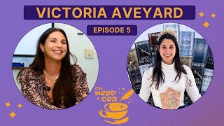 THE NERD TEA Victoria Aveyard Episode 5 Author Interview [upl. by Atsirak]